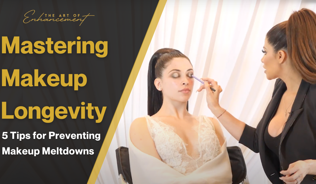 Mastering Makeup Longevity: 5 Tips for Preventing Makeup Meltdowns    